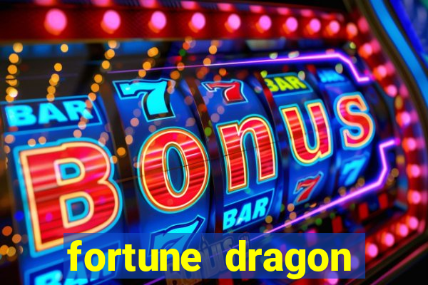 fortune dragon horários pagantes